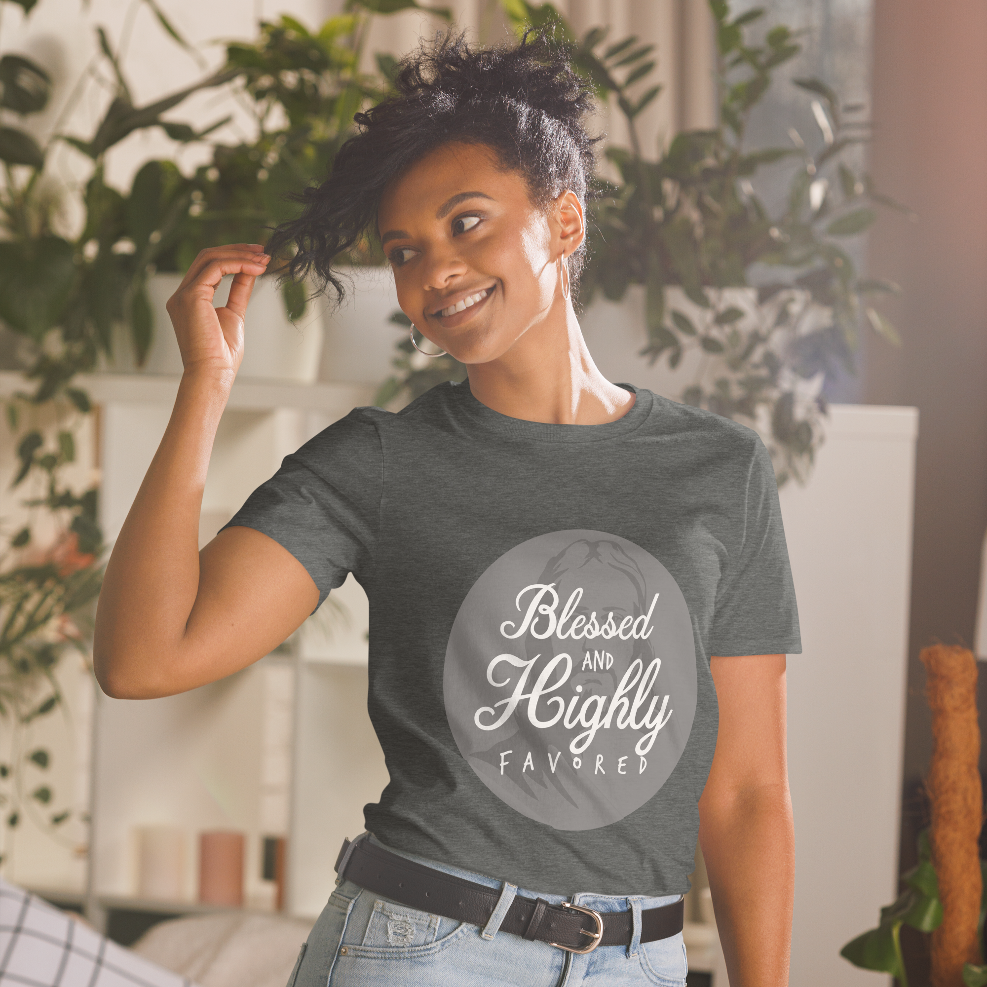Blessed and Highly Favored Unisex T-Shirt